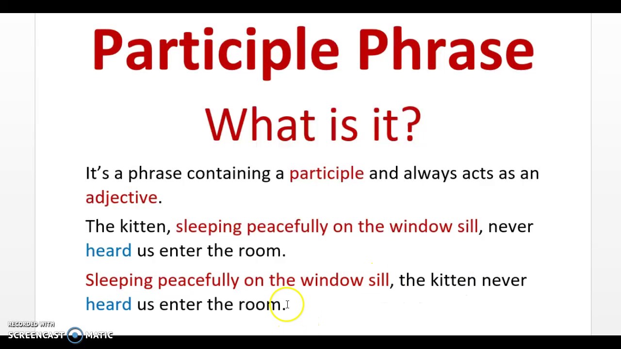 Participle Phrase What Is It YouTube
