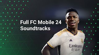 Full FC mobile 24 soundtracks