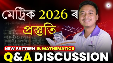 NEW PATTERN Q&A DISCUSSION | FOR HSLC2026 EXAM | #G.MATHEMATICS #SEBA #HSLC