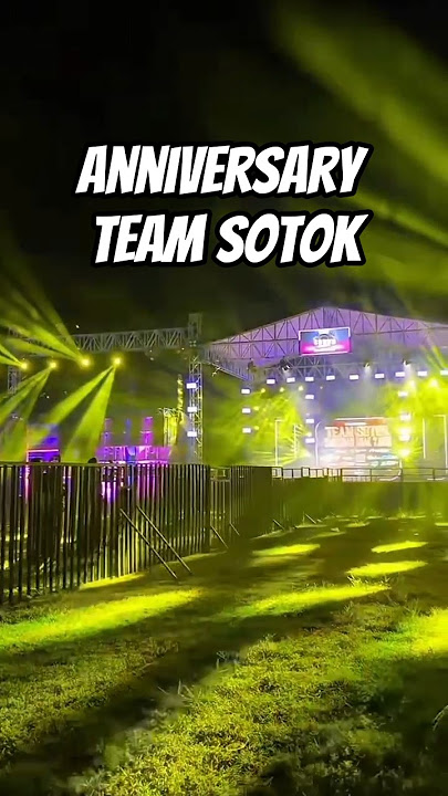 ANNIVERSARY TEAM SOTOK #soundkarnavalindonesia
