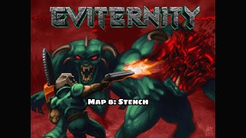 Eviternity - Map 8: Stench