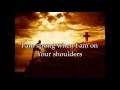 You Raise Me Up by Josh  Groban (lyrics)