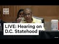 Senate Homeland Security Holds a Hearing on D.C. Statehood | LIVE