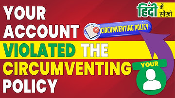 Your Google Ads Account Is Suspended - Your Account Violated The Circumventing Systems Policy