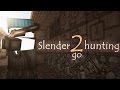 [Blockade 3D] - Slender go hunting 2 (1080p)