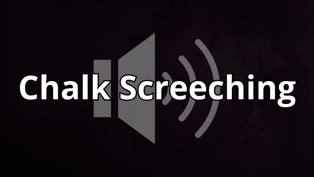 Chalk Writing and Screeching Sound Effect YouTube