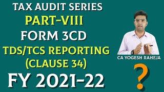 Details TDS/TCS Reporting (Clause 34) | Part VIII | Tax Audit Series News