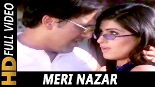 Meri Nazar | Rajesh Mishra, Jaspinder Narula | Joru Ka Ghulam 2000| Govinda, Twinkle Khanna chords