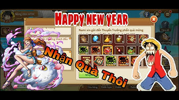 Hải Tặc Đại Chiến - Happy new year. Nhận quà 100k like và 70k sud. Ăn tết vui vẻ nha ae