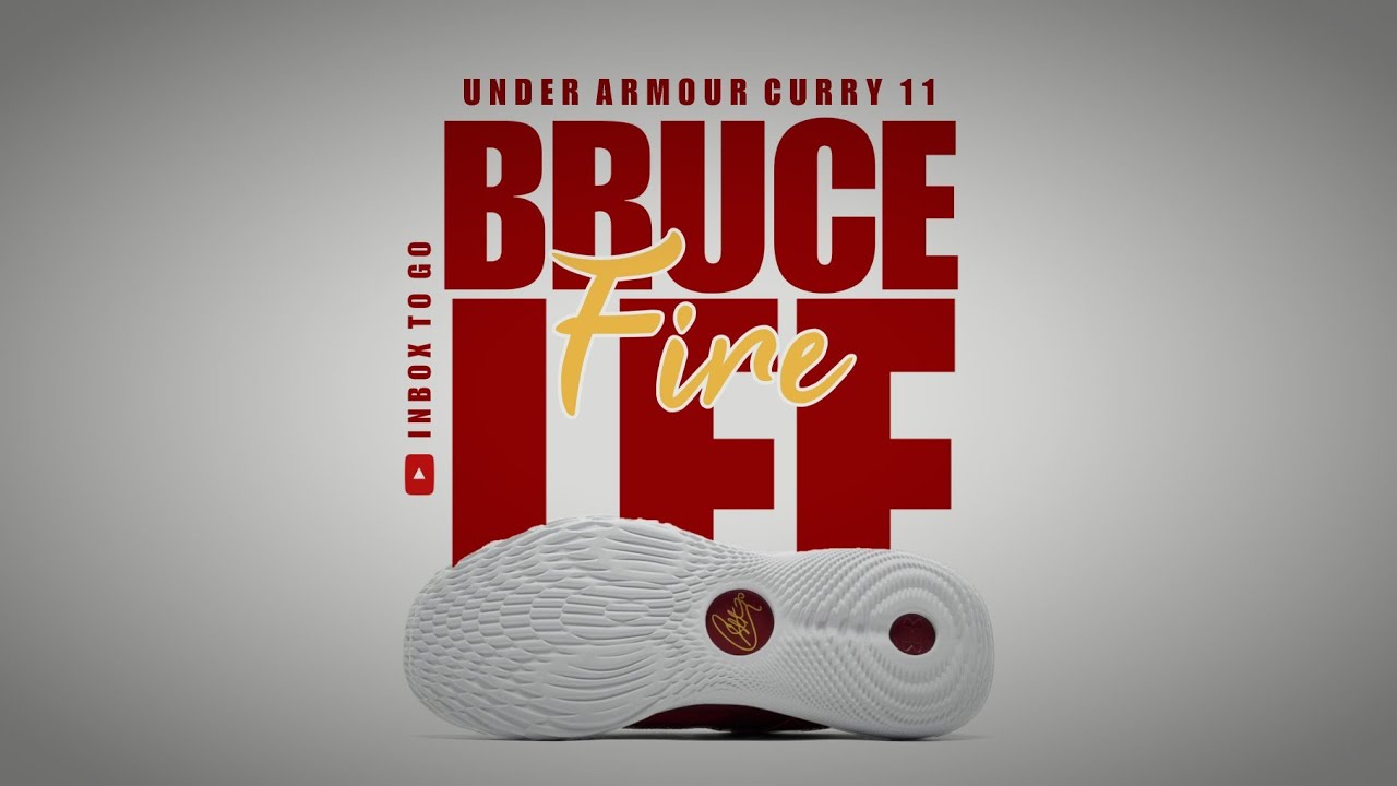 BRUCE LEE FIRE 2023 Under Armour Curry 11 OFFICIAL LOOK AND