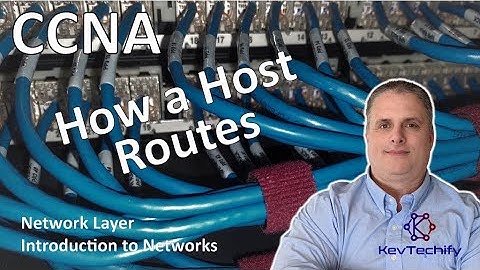 How a Host Routes - Network Layer - Introduction to Networks - CCNA - KevTechify | vid 43