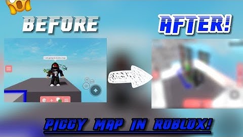 Making a Map in Piggy Roblox! (Part 1)