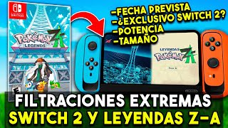 FILTRACIONES GIGANTES SWITCH 2! FECHA DE SALIDA ESPECIFICACIONES, LEYENDAS Z-A - pachi66