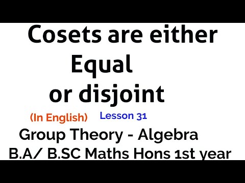 Cosets are either