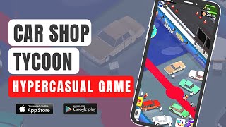 Car Shop Tycoon 🚘🚙💰 Gameplay | Android, iOS | Mobile Game screenshot 5