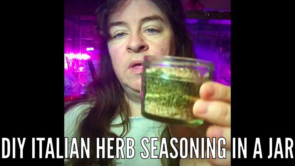 DIY Italian Herb Seasoning In A Jar - Facebook Live Replay - YouTube