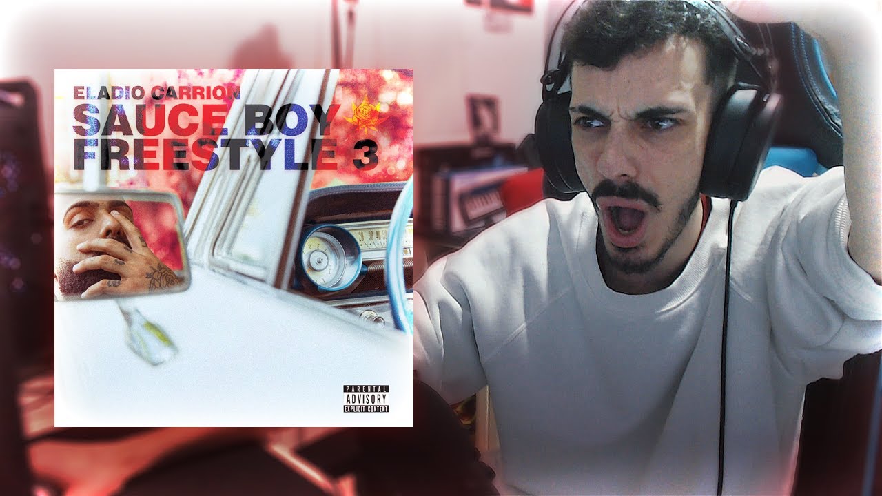 [REACCIÓN] Eladio Carrión Sauce Boy Freestyle 3 (Video Oficial) YouTube