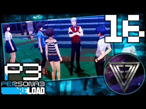 Видео: 16 - ► МЕСТНАЯ ЗВЕЗДА ◄ Persona 3 Reload