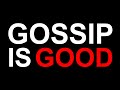 Watch This Is You Hate Gossip Watch This Is You Hate Gossip