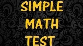 Simple Math Test  - 90% Fail (2015)