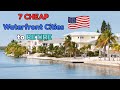 7 Most Affordable Waterfront Cities to Retire in 2025 | Budget-Friendly Coastal Living in the U.S. 🌅