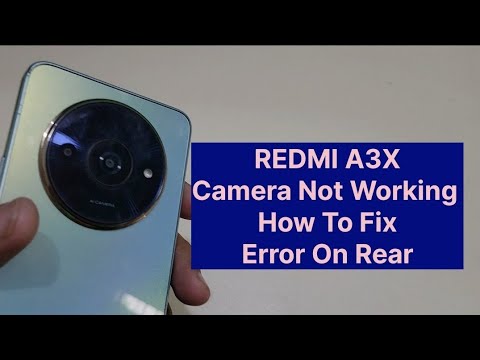 Redmi A3x Camera Not Working How To Fix - YouTube