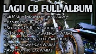LAGU CB || Kumpulan Lagu CB Indonesia Terbaru & Terpopuler 2020