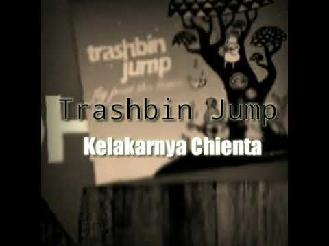 Trashbin Jump - Kelakarnya Chienta