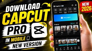 Capcut pro kaise download kare | how to download Capcut pro in phone | new version 2026