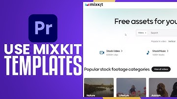 How To Use Mixkit Template In Premiere Pro (2025) Easy Tutorial