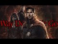 Way Down We Go Doctor Strange In The Multiverse Of Madness Way Down We Go Doctor Strange In The Multiverse Of Madness