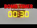 30 Second Timer - 3D Bomb Animation with Sound