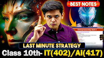 Class 10th - IT(402) / AI(417) Master Plan To score 95%🔥| Best Notes | Prashant Kirad