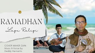 Ramadhan Cover Maher Zain Gamboustic Deddy Hernanto