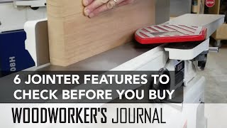 6 Features to Check Before Buying a Jointer | Woodworking