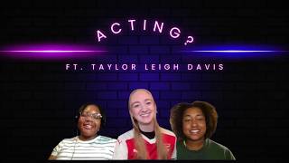 Acting? Ep.23 TAYLOR'S THEATRE DEBUT IN LONDON