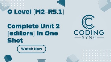 Mastering Text Editors | Unit 2 | M2-R5.1 | O Level | NIELIT