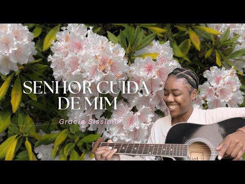 Senhor Cuida de Mim (Louvor Angolano) - Gracie Sissima