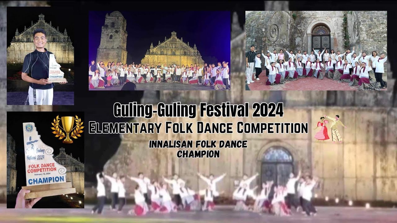 INNALISAN Folk Dance | Guling-Guling Festival 2024 | Kent Ernest Ramos