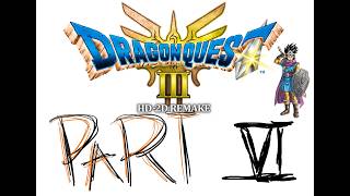Dragon Quest 3 HD-2D Part 6