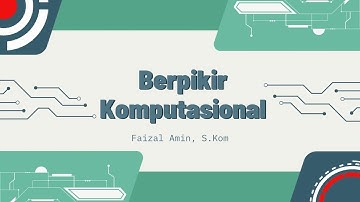 Video Pembelajaran | Berpikir Komputasional | Informatika Kelas X Fase E