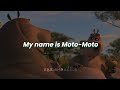 My Name Is Moto Moto Yeah You Say It Double My Name Is Moto Moto Yeah You Say It Double