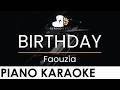 Faouzia BIRTHDAY Piano Karaoke Instrumental Cover With Lyrics 