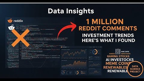 I Analyzed 1 Million Reddit Comments to Find Investment Trends - Here