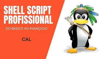 Shell Script profissional Mod.1 #31 - Cal: Exibir o calendário na tela do terminal