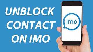 How To Unblock A Contact on imo | Unblock Someone On imo Free Video Calls and Chat App screenshot 5