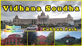 Explore Bangalore Cubbon Park New Rules & Vidhan Soudha  #vidhansoudha #cubbonpark #bangalore