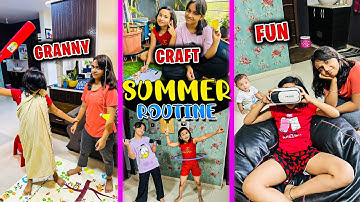 Summer Vacation Daily Routine | Granny Game | Crafts | Fun Challenge | Movie | Vlog