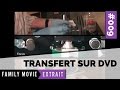 Transfert vido super8 sur dvd  family movie paris