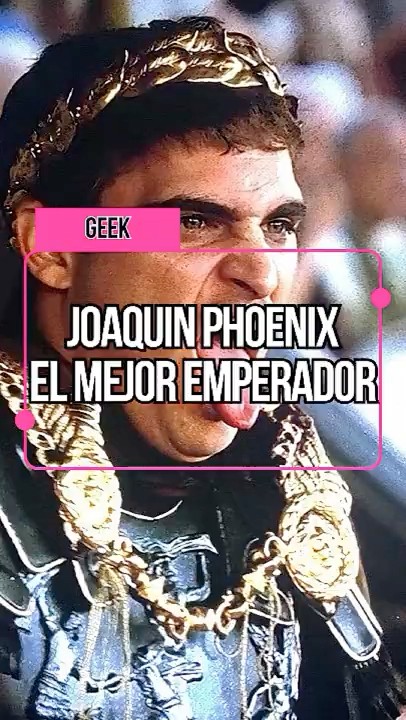 El emperador Cómodo de Gladiador (2000) es más memorable, complejo y ...